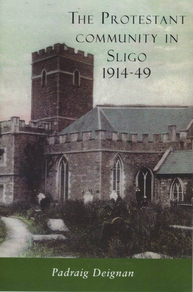 Cover art of The Protestant Community in Sligo 1914-49